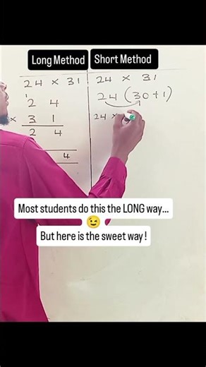 Long Method vs Short Method 🤯 | Fast Way to Solve 24 × 31 #MathTricks #Maths #MathShorts