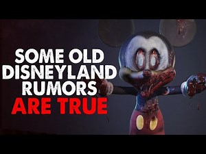 "Some old Disneyland rumors are true" Creepypasta