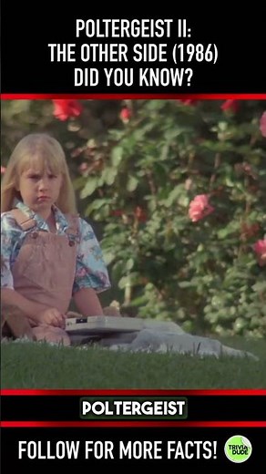 Did you know THIS about POLTERGEIST II: THE OTHER SIDE (1986)? Fact 6