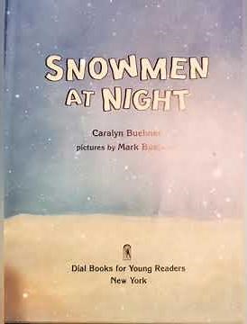Read-aloud story: Snowmen at Night