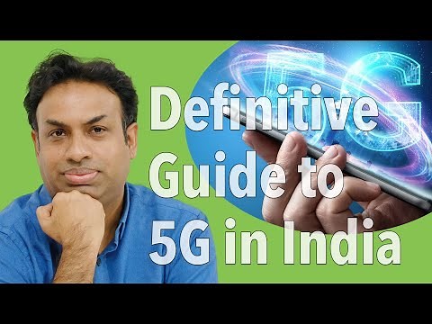 The Definitive Guide to 5G in India | Things to know before buying a 5G Smartphone