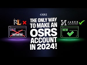 NEW OSRS Account Creation Guide (2024): The Jagex Launcher Method You Can't Miss!