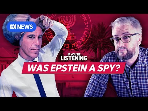 Was Jeffrey Epstein a Mossad agent? | If You're Listening