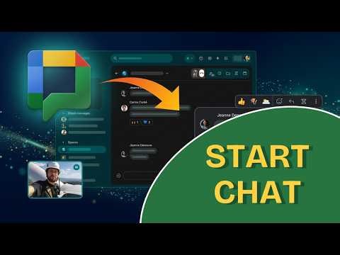 How to Start Chat in Google Chat 2026?