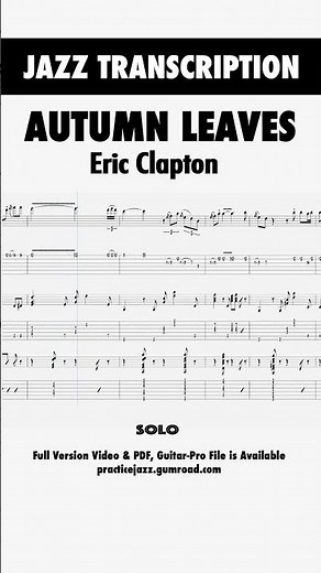 Autumn Leaves - Eric Clapton (Transcription)