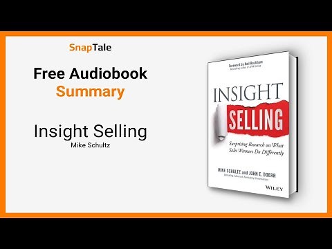 Insight Selling by Mike Schultz: 10 Minute Summary
