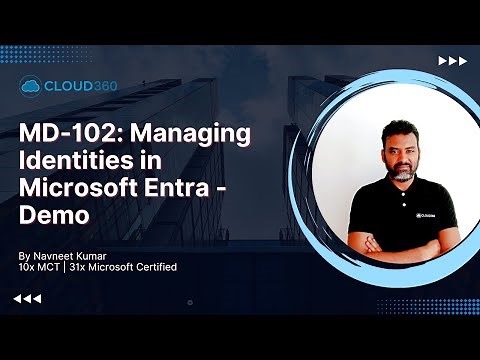 MD-102: Managing Identities in Microsoft Entra ID - Demo