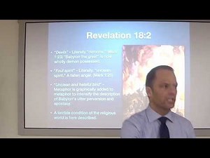Revelation 18 explained (every verse)