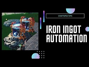 How to Automate Iron Ingot Creation in Craftopia - Set it and forget it mining