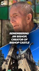 Jim Bishop, the creator of Bishop Castle, passed away Thursday. To honor and remember Bishop, we asked you to share your memories at the castle. | KOAA 5