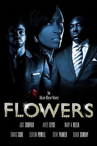 Flowers (2016) - Movie