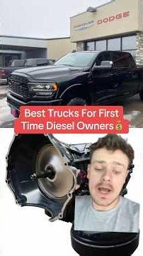 Best First Diesel Trucks👑