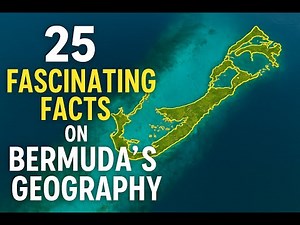 25 Fascinating Bermuda Geography Facts - DYKT0022