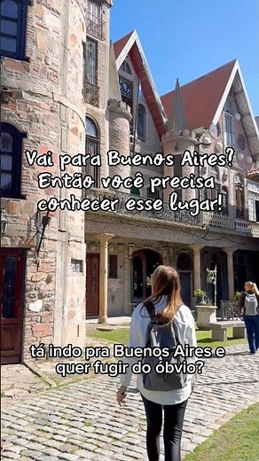 CAMPANÓPOLIS, a cidade medieval pertinho de Buenos Aires que você precisa conhecer! #argentina