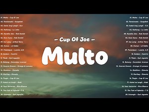 👻 Multo - Cup Of Joe 🎶 Viral OPM Love Songs 2025 | Trending Tagalog Hugot Playlist Philippines