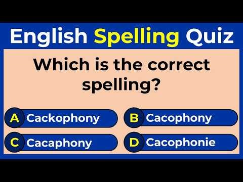 English Spelling Quiz: Can You Score 15/15?