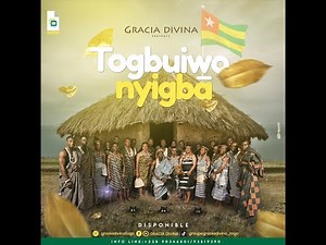 Hymne National du TOGO en langue locale by GRACIA DIVINA
