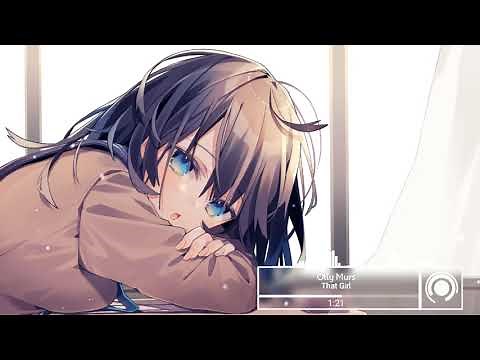 「Nightcore」→That Girl (female version)