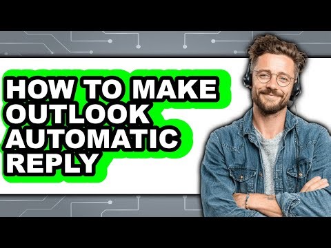 How to Make Outlook Automatic Reply (easy Method)