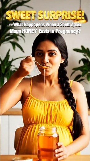 Mom Eats Honey During Pregnancy—Here’s What Happens Inside the Body 🍯
