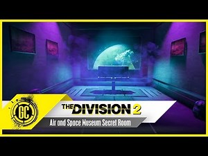 Air and Space Museum Secret Room | The Division 2