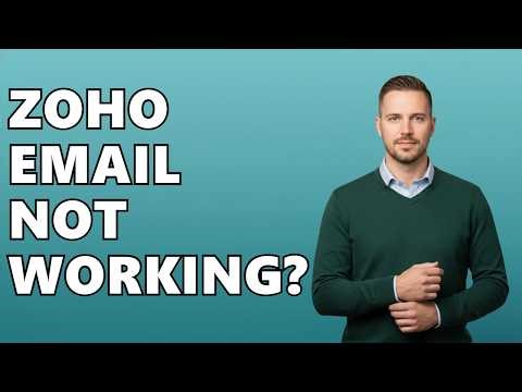 Troubleshooting Zoho Mail Configuration Issues?
