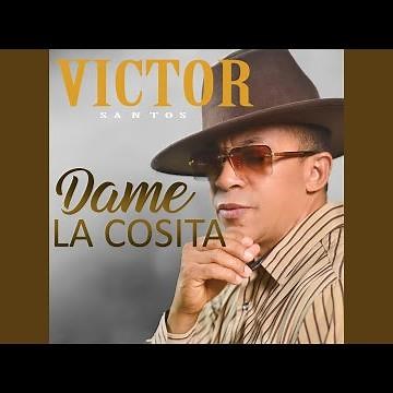 Dame La Cosita
