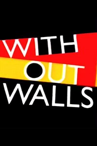 Without Walls - TV Show
