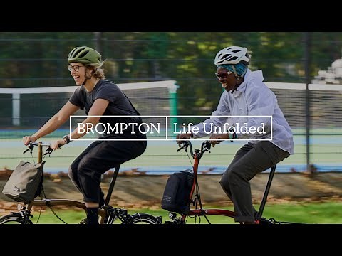 Brompton - Life Unfolded