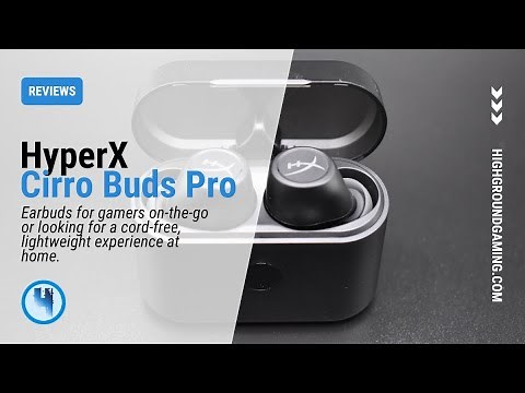 HyperX Cirro Buds Pro - Wireless Earbuds w/ Noise Cancelling, Ambient, and Game Modes (2023 Review)