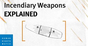 Incendiary Weapons | Explainer