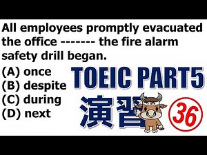 TOEIC Preparation PART 5 Grammar Practice #36