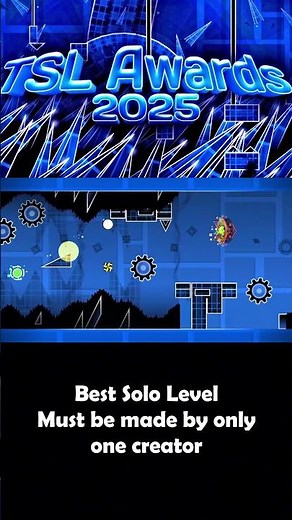 TSL Awards Best Solo Level #geometrydash #gd #gaming #tsl #games