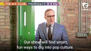 All the pop culture commentary from John Teti you've come to know and love. Welcome to The A.V. Club on Fusion TV ! Tune in tonight @ 9PM ET/PT. | Fusion TV