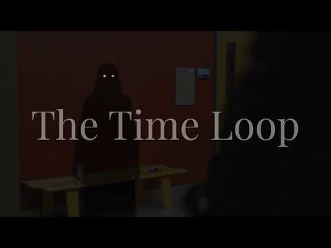 The Time Loop | Short Film