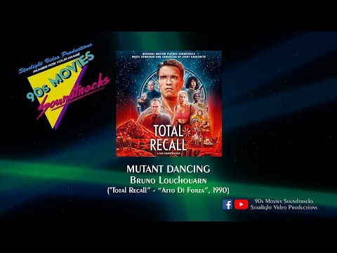 Mutant Dancing - Bruno Louchouarn ("Total Recall", 1990)