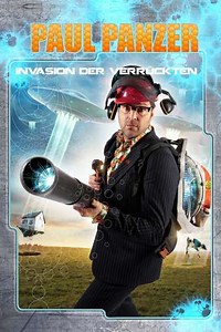Paul Panzer - Invasion der Verrückten - Movie