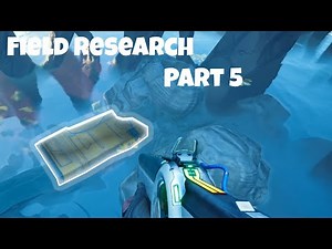Field Research Part 5 Quest Guide | The Cycle: Frontier