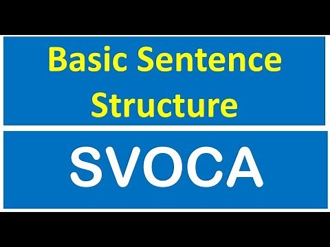 basic sentence structure I SVOCA