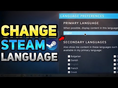 How to Change Language on Steam and Steam Games (Tutorial)