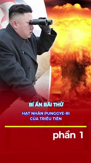 Địa điểm thử nghiệm hạt nhân Punggye-ri (Tiếng Hàn: 풍계리 핵 실험장; Hanja: 豊溪里 核 實驗場; Hán-Việt: Phong Khê lý hạch thực nghiệm trường) là địa điểm thử nghiệm hạt nhân duy nhất của Bắc Triều Tiên và nằm ở huyện Kilju, tỉnh Hamgyong Bắc. #blvhaithanhstory #blvhaithanhstoryvn #blvhaithanhhistory #blvhaithanhlichsuvietnam #tieulongdangyeu