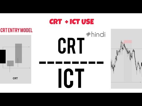 Crt + Ict entry model