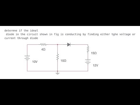 Determine if the ideal diode in the circuit shown in is conducting by finding either voltage or cur