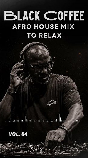 Afro House Mix 2026 | Relax, Emotional & Deep Melodic Set ☕️ Black Coffee Style Vol. 04