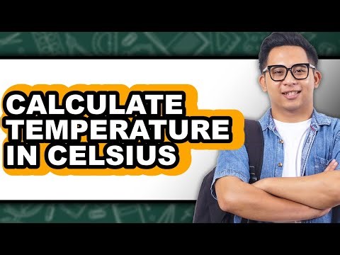How to Calculate Temperature in Celsius - Full Guide