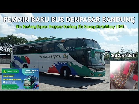 Pemain Baru Denpasar Bandung. Bus Bandung Express Eks Gunung Harta, Bus Denpasar Bandung