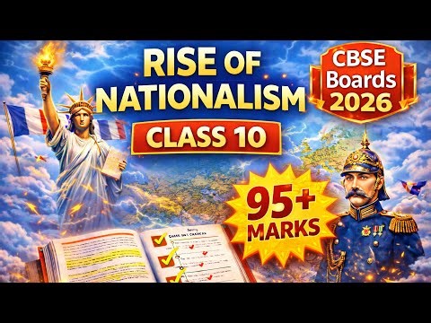 Rise of Nationalism in Europe Class 10 | Full Chapter Rapid Revision (CBSE Boards 2026)