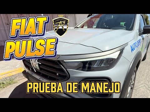 FIAT PULSE 2025 prueba de manejo y características.