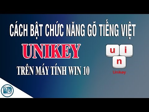 Cách bật gõ tiếng việt Unikey trên máy tính Win 10