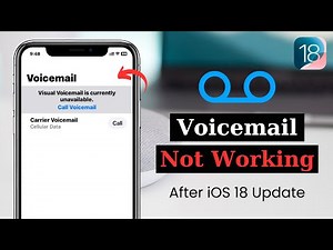 How To Fix Voicemail Not Working on iPhone After iOS 18 Update (Fixed)
